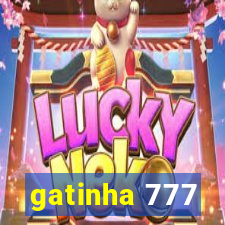 gatinha 777